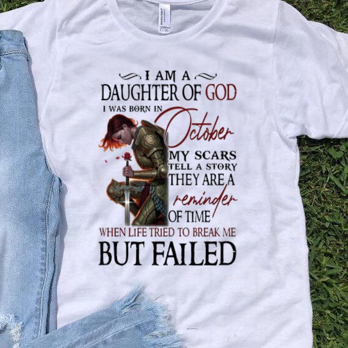 Knights Templar I Am A Daughter Of God I Was Born In October shirt