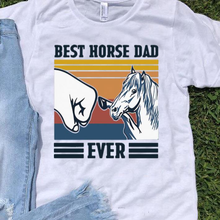 Vintage Best Horse Dad Ever Father's Day shirt