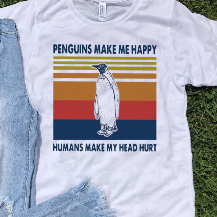 Vintage Penguins Make Me Happy Humans Make My Head Hurt shirt