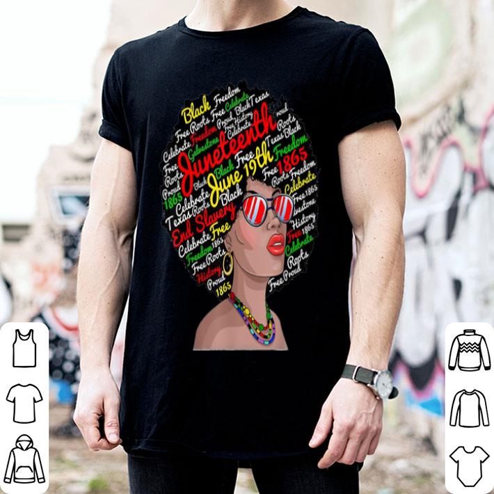 Black Girl Black Freedom Juneteenth 1865 Celebrate June 19th shirt