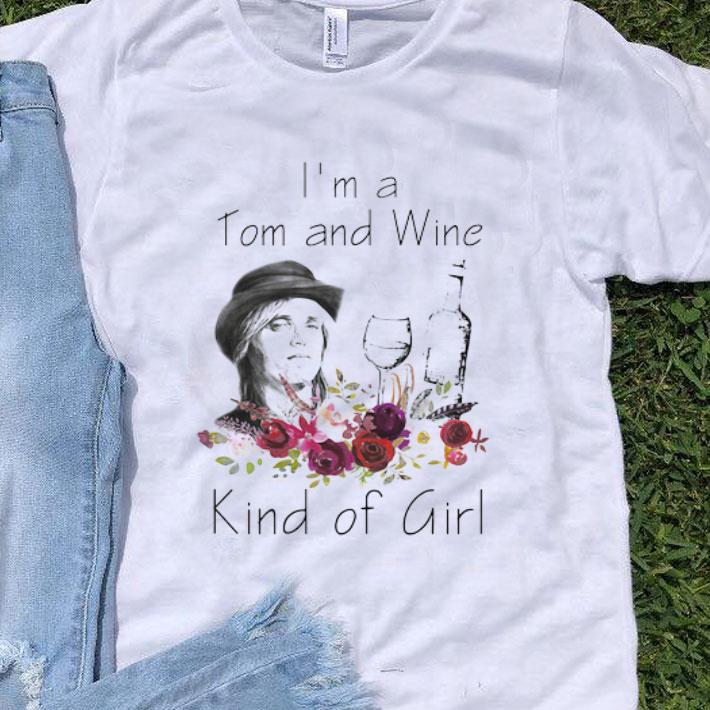 I’m A Tom Petty And Wine Kind Of Girl Floral shirt