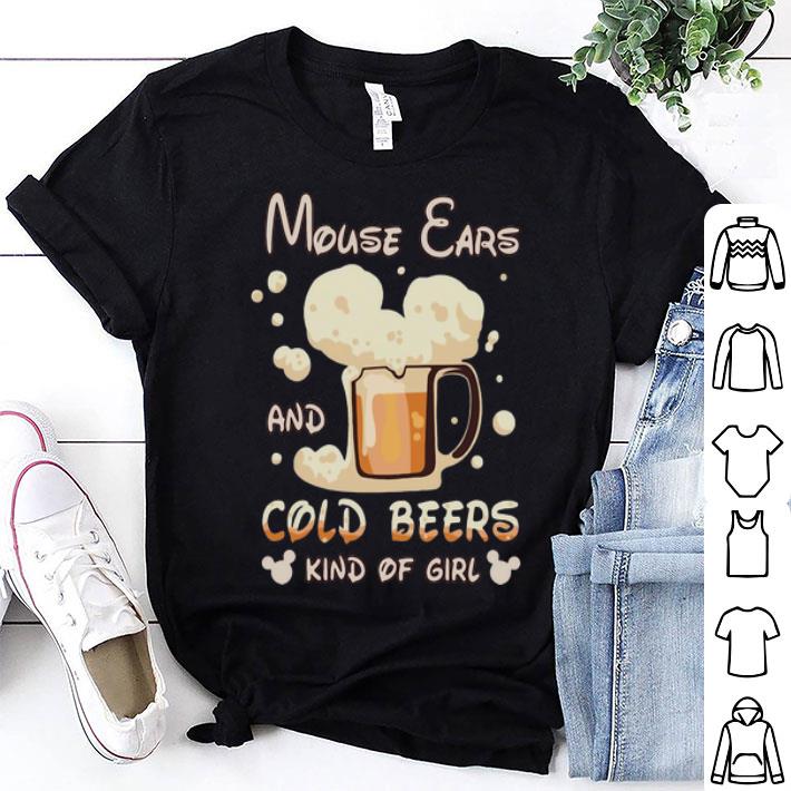 Mouse Cars And Cold Beers Kind Of Girl shirt