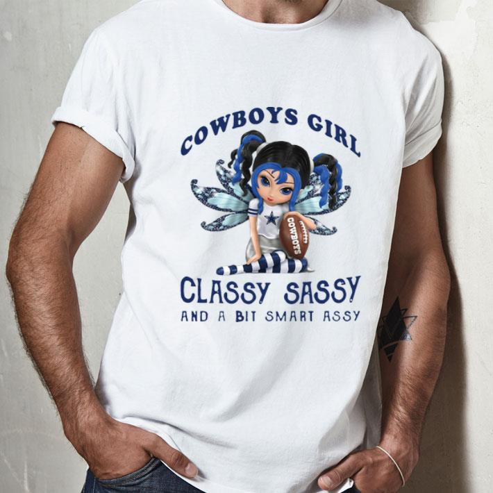 Cowboys Girl Classy Sassy And A Bit Smart Assy Fairy Figurine shirt
