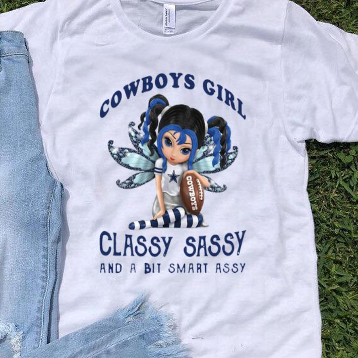 Cowboys Girl Classy Sassy And A Bit Smart Assy Fairy Figurine shirt
