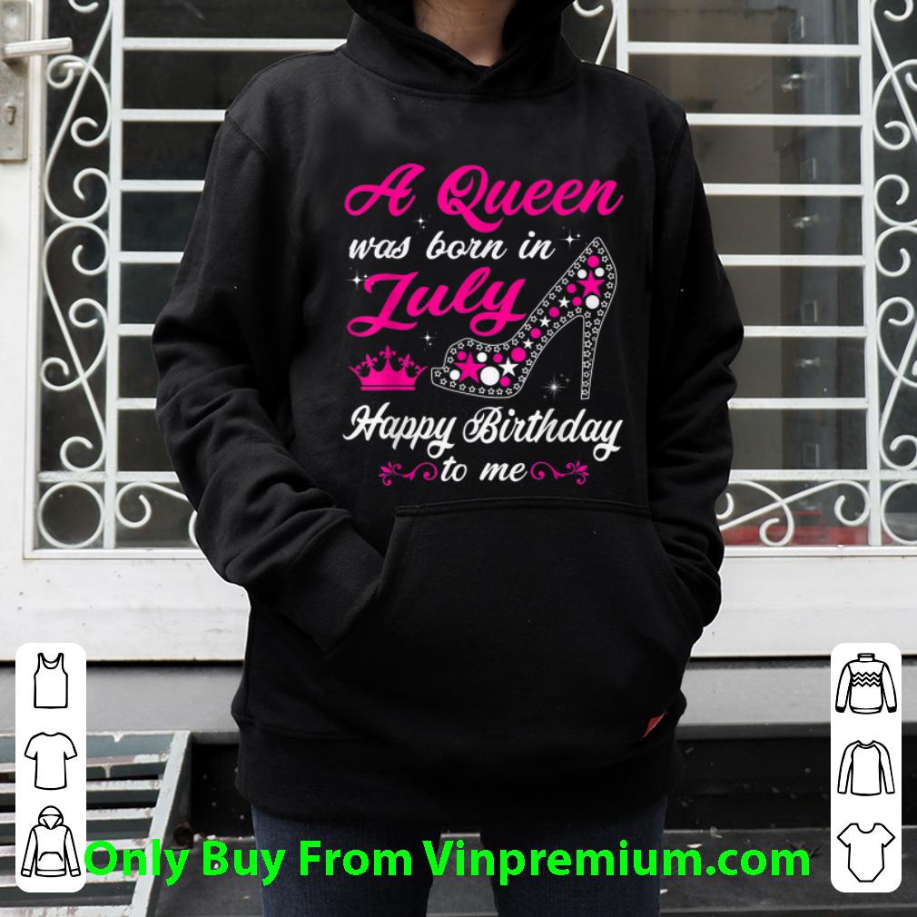 Premium Pink Crown Heel A Queen Was Born In July happy Birthday To Me shirt 7 Premium Pink Crown Heel A Queen Was Born In July happy Birthday To Me shirt