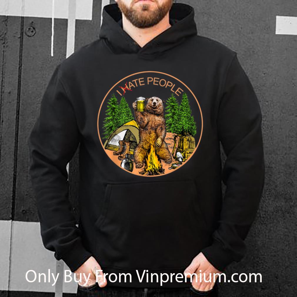 Top I hate people I eat people Bear Camping shirt 7 Top I hate people I eat people Bear Camping shirt