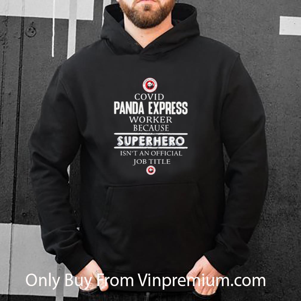 Top Covid Panda Express Logo Because Superhero Isnt An Official Job Title shirt 7 Top Covid Panda Express Logo Because Superhero Isnt An Official Job Title shirt