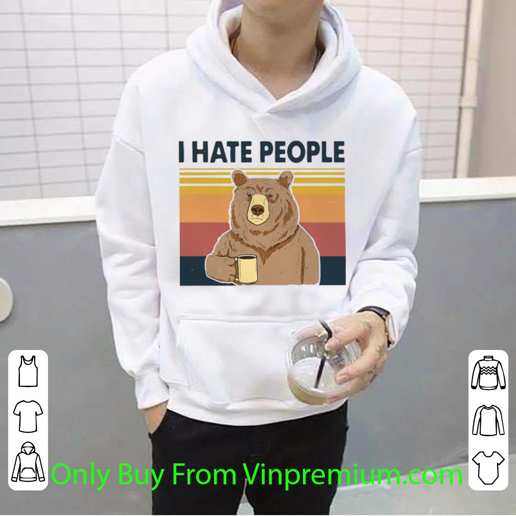 Awesome Bear I Hate People Version Vintage shirt