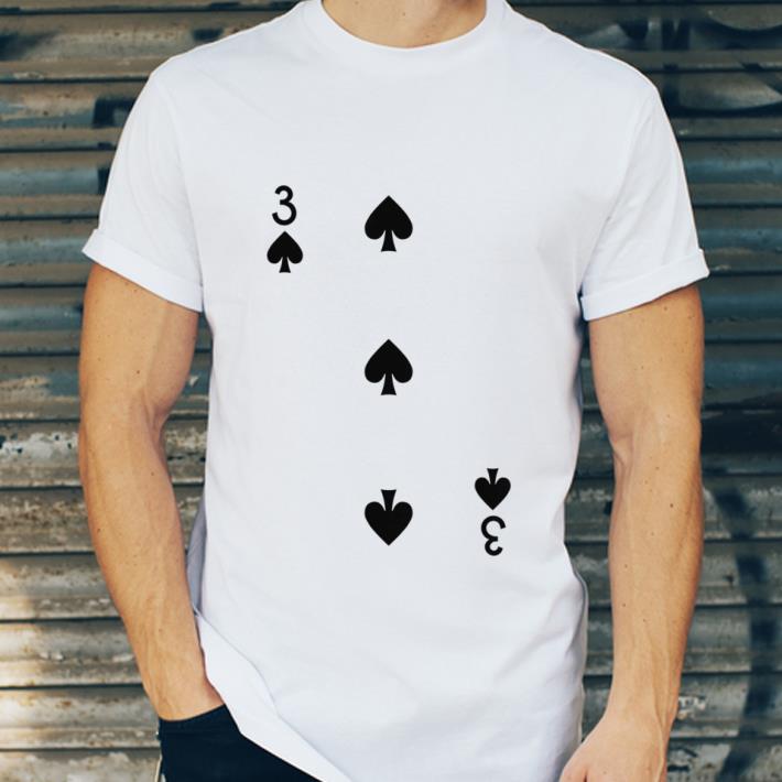 Nice Three Of Spades Deck Of Cards Playing Cards Halloween Poker shirt 7 Nice Three Of Spades Deck Of Cards Playing Cards Halloween Poker shirt