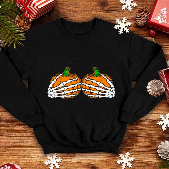 Pretty Funny Halloween Skeleton Hands Pumpkin Boobs shirt 7 Pretty Funny Halloween Skeleton Hands Pumpkin Boobs shirt