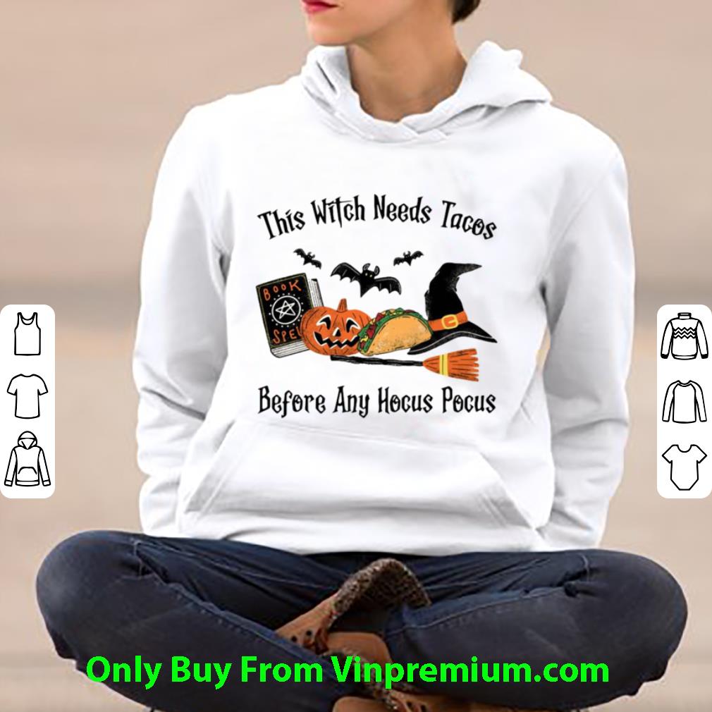 Hot This Witch Needs Tacos Before Any Hocus Pocus shirt