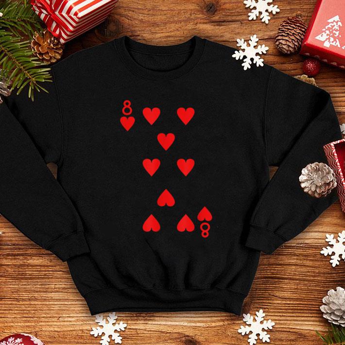 Awesome Eight Of Hearts Deck Of Cards Playing Cards Halloween Poker shirt 20e36d82 awesome eight of hearts deck of cards playing cards halloween poker shirt 4 - Awesome Eight Of Hearts Deck Of Cards Playing Cards Halloween Poker shirt
