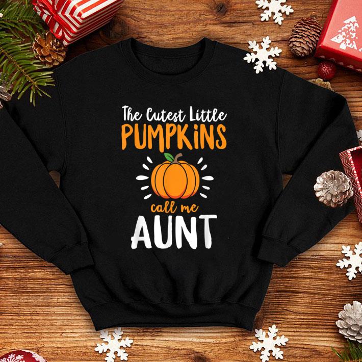 Awesome The Cutest Little Pumpkins Call Me Aunt Funny Halloween shirt 7 Awesome The Cutest Little Pumpkins Call Me Aunt Funny Halloween shirt
