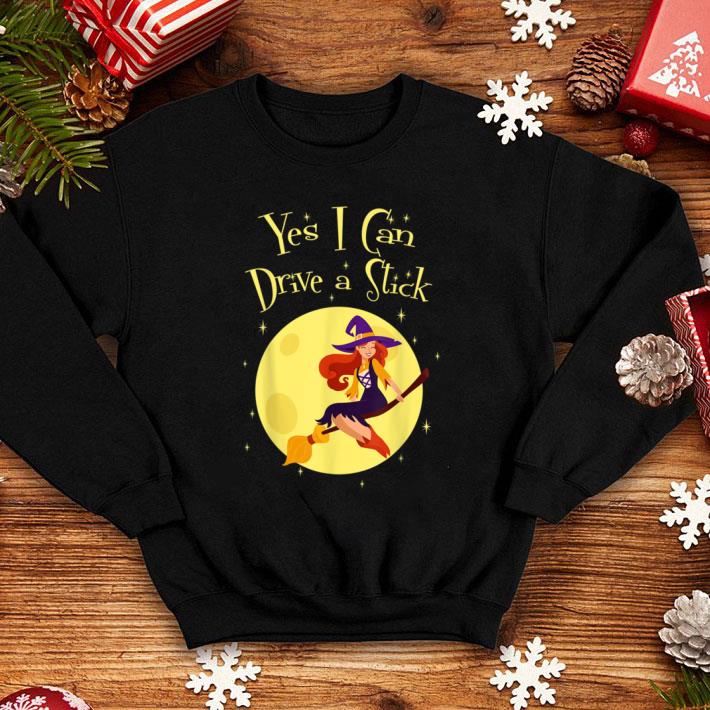 Original Yes I Can Drive a Stick For Halloween Costume shirt 7 Original Yes I Can Drive a Stick For Halloween Costume shirt