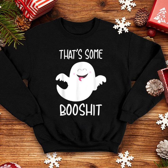 Nice That's Some Booshit Funny Halloween Party Boo shirt