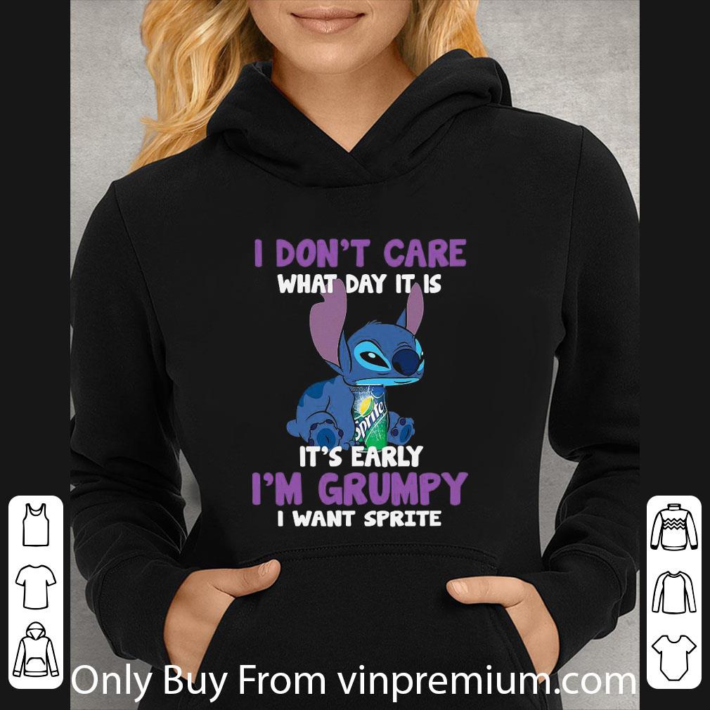 Awesome Stitch I Don T Care What Day It Is Sprite Its Early Im Grumpy I Want Sprite shirt