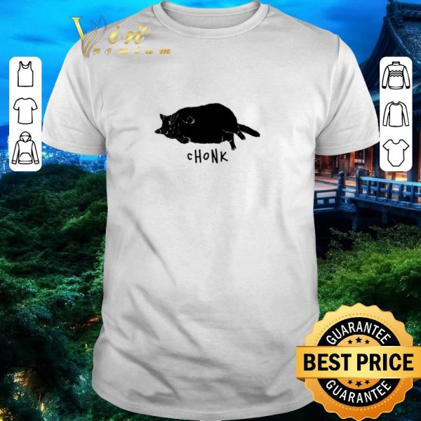 Funny Black cat chonk shirt 1