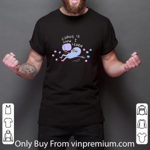 Pretty Strange Planet Aliens Chao Is How I Learn shirt 5