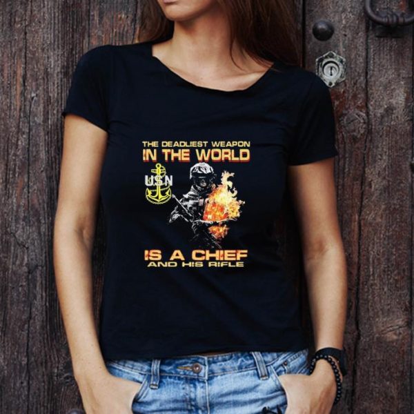 Original The Deadliest Weapon In The World Is A Chief And His Rifle shirt 1