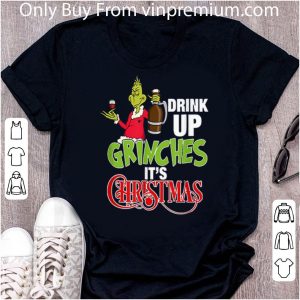 Premium Drink Up Grinches Its Christmas 2020 shirt 4