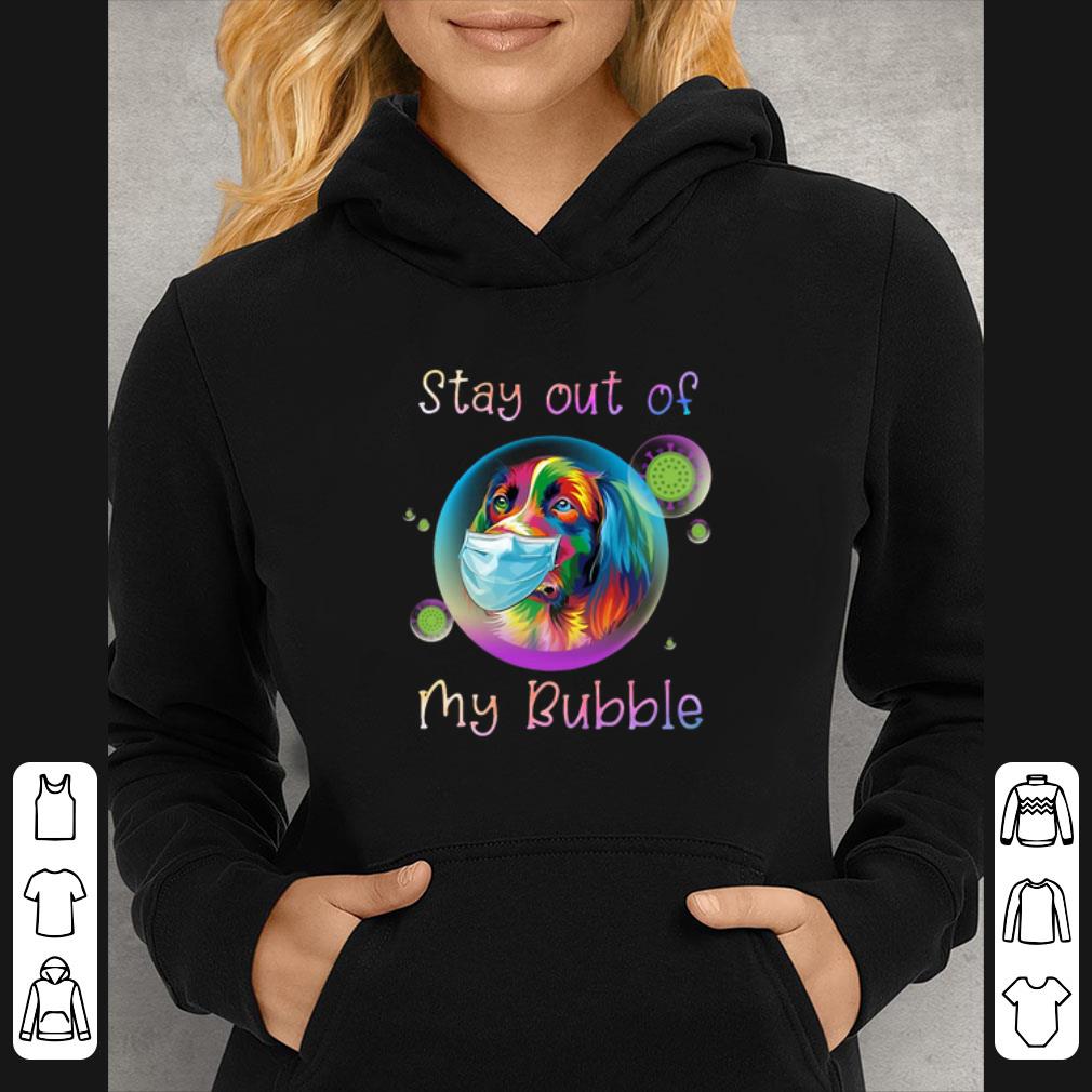 Awesome Golden Retriever Mask Stay Out My Bubble Coronavirus shirt 7 Awesome Golden Retriever Mask Stay Out My Bubble Coronavirus shirt