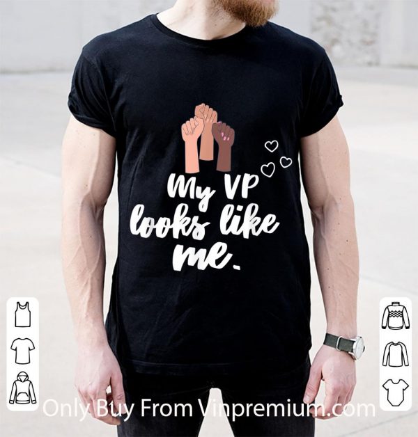 Hot My Vp Looks Like Me Proud shirt 2