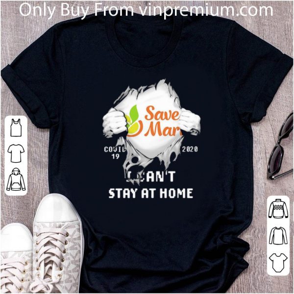 Great Save Mart Supermarkets Inside Me Covid-19 2020 I Can’t Stay At Home shirt 2