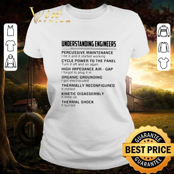 Top Understanding Engineers Percussive Maintenance shirt 2