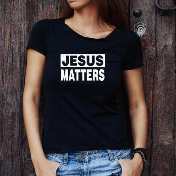 Pretty Jesus Matters Black Lives Matter shirt 1