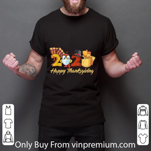 Original 2020 Turkey Happy Thanksgiving Wearing Mask shirt 3