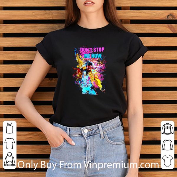 Pretty Freddie Mercury Art Colors Don’t Stop Me Now shirt 3