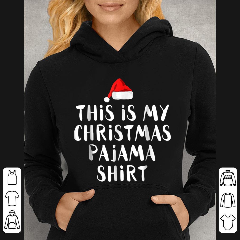Nice This Is My Christmas Pajama shirt