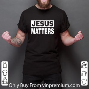 Pretty Jesus Matters Black Lives Matter shirt 5