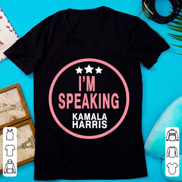 Top I'm Speaking Kamala Harris 2020 shirt 1