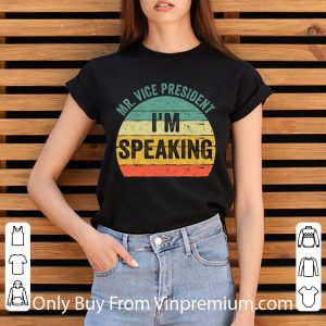 Pretty Debate Quote 2020 Vintage Mr Vice President I_m Speaking shirt 5