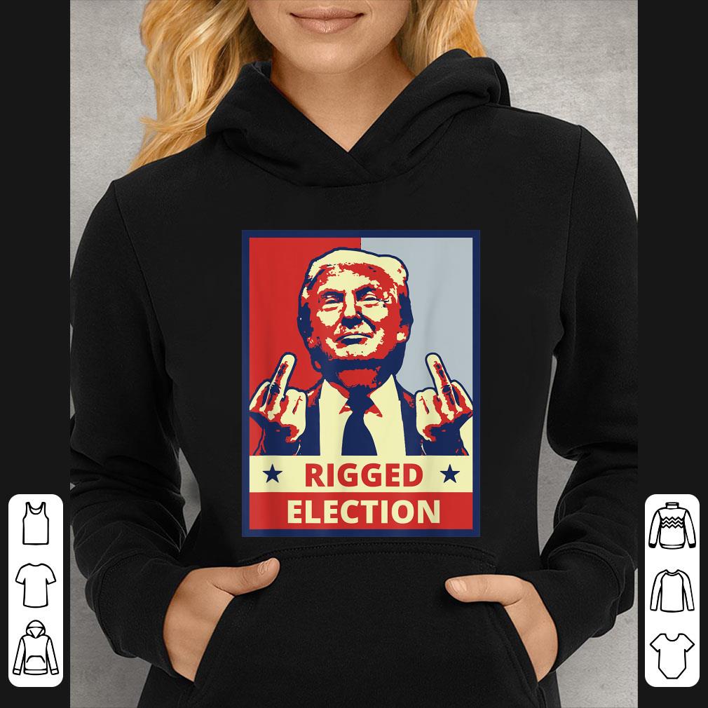 Original Donald Trump Rigged Election shirt 7 Original Donald Trump Rigged Election shirt