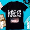 Nice Joe Biden Is Not My President American Flag shirt 7