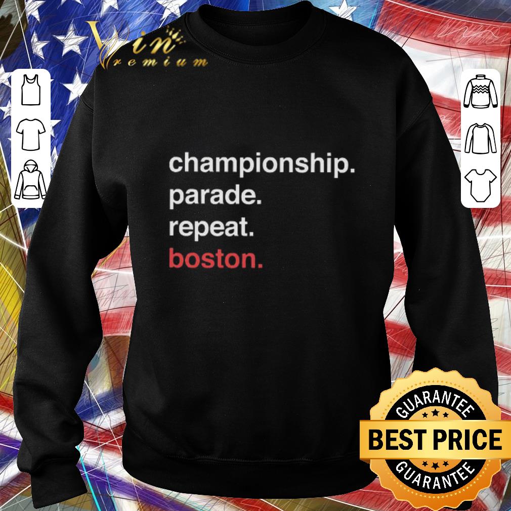 Official Championship Parade Repeat Boston shirt