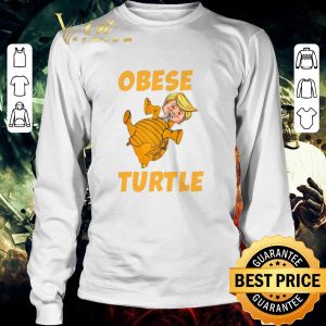 Pretty Donald Trump Obese Turtle shirt 5