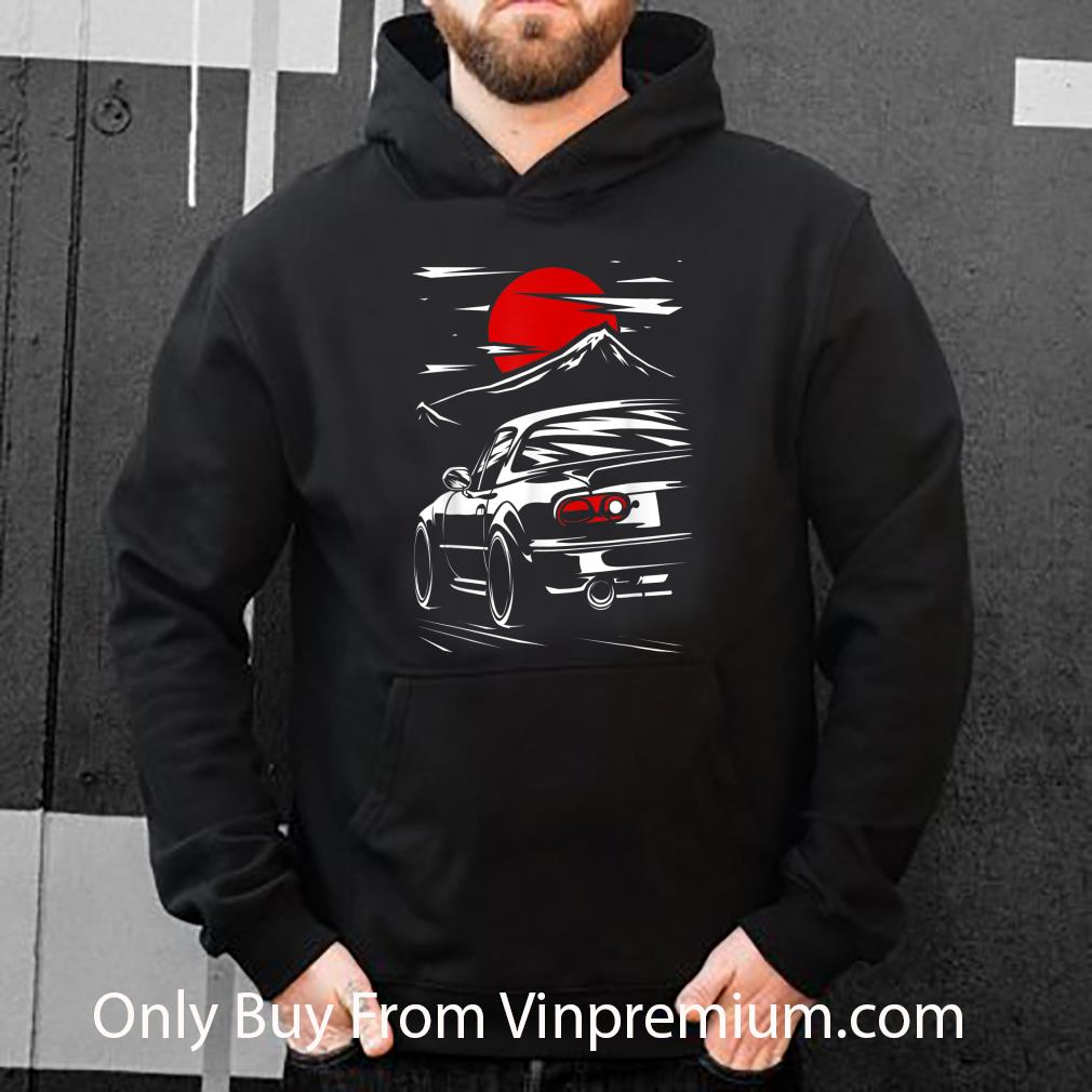 Premium Miata Mx5 JDM Car Japanese Sunset shirt 7 Premium Miata Mx5 JDM Car Japanese Sunset shirt