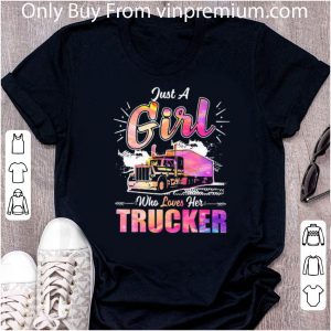 Top Just A Girl Who Loves Her Trucker shirt 4