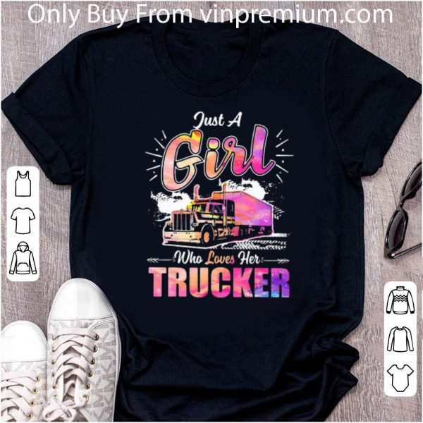Top Just A Girl Who Loves Her Trucker shirt 2