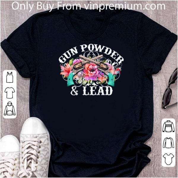 Original Gun Powder And Lead Flowers shirt 2