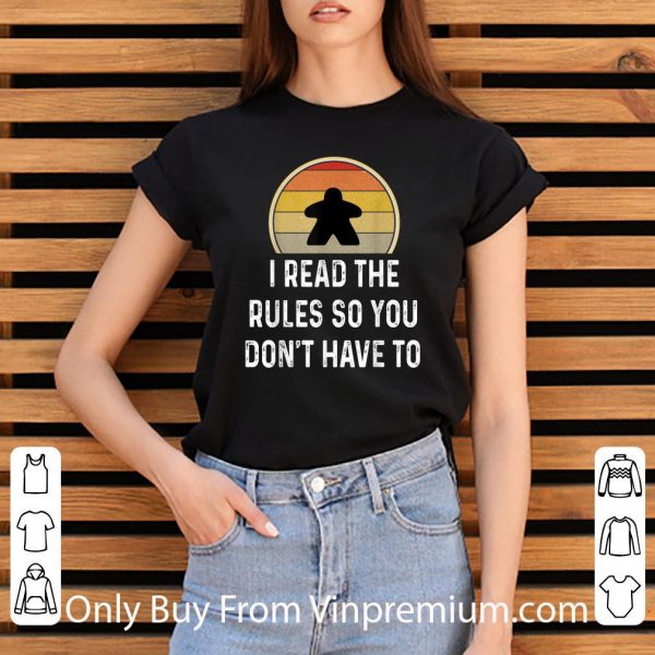 Official I Read The Rules Funny Board Game shirt 3