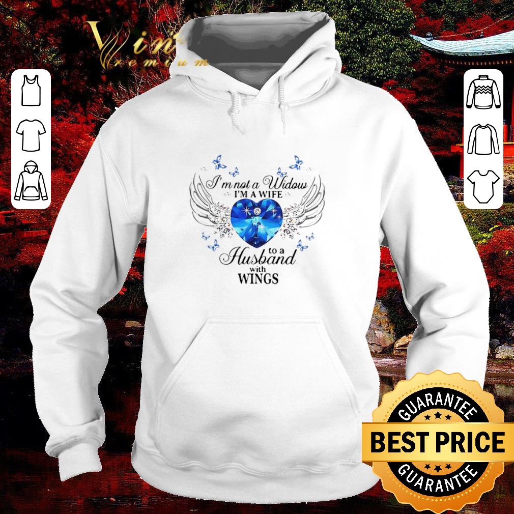 Premium I’m Not A Widows I’m A Wife To A Husband With Wings shirt 7 Premium I’m Not A Widows I’m A Wife To A Husband With Wings shirt