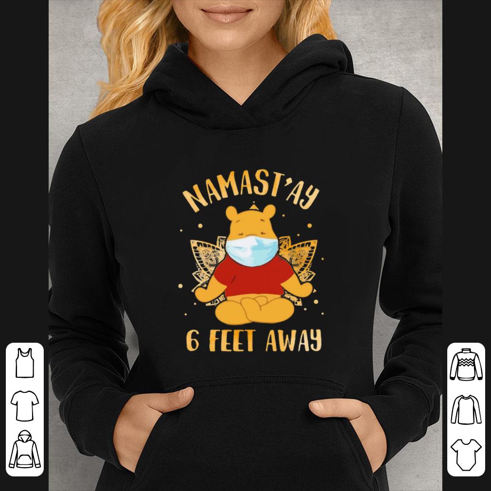 Nice Yoga chill pooh mask namastay 6 feet away shirt 7 Nice Yoga chill pooh mask namastay 6 feet away shirt
