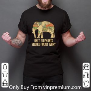 Official Only Elephants Should Wear Ivory Map Global shirt 5