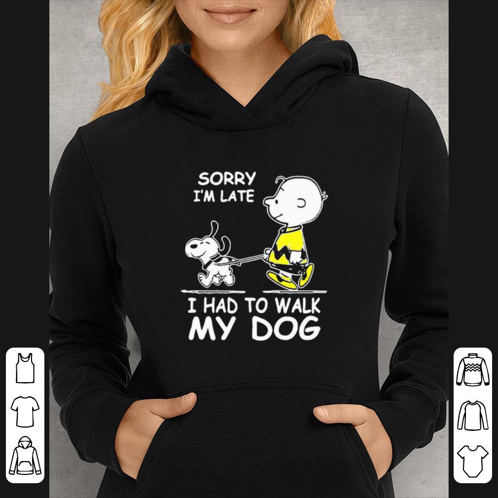Top Snoopy And Charlie Brown Sorry I’m Late I Had To Walk My Dog shirt