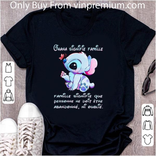 Hot Stitch And Butterfly Ohana Signifie Famille Que Personne shirt 2