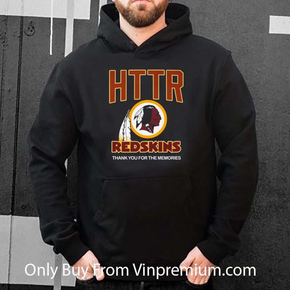 Nice Hail To The Redskins Httr Redskins Thank You For The Memories shirt 7 Nice Hail To The Redskins Httr Redskins Thank You For The Memories shirt